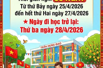 Trường mầm non Trân Hưng Đạo. Trân trọng thông báo tới các bậc cha mẹ trẻ lịch nghỉ Lễ: ” GIỖ TỔ HÙNG VƯƠNG 10/3 ÂM LỊCH”